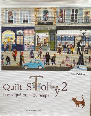 Quilt Story 2, l'Appliqu� au fil du temps