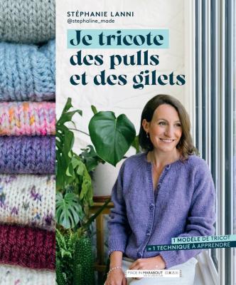 Je tricote des pulls et des gilets/ en précommande