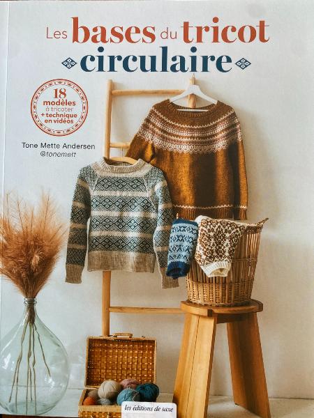 Les bases du tricot circulaire