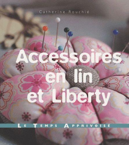 Accessoires en lin et Liberty