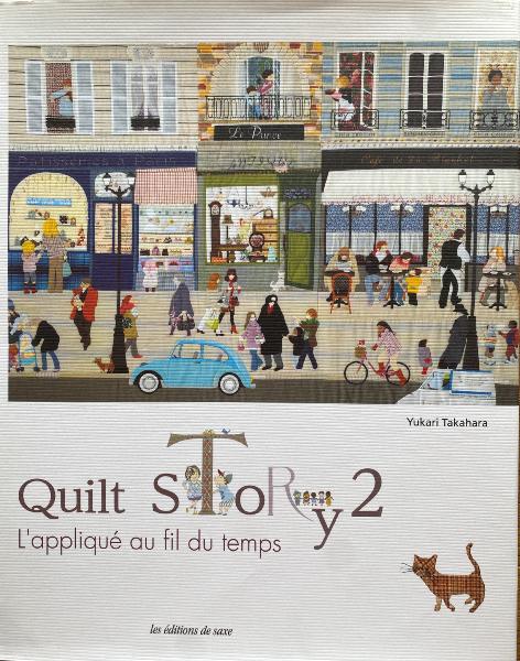 Quilt Story 2, l'Appliqué au fil du temps