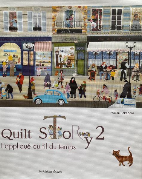 Quilt Story 2, l'Appliqué au fil du temps